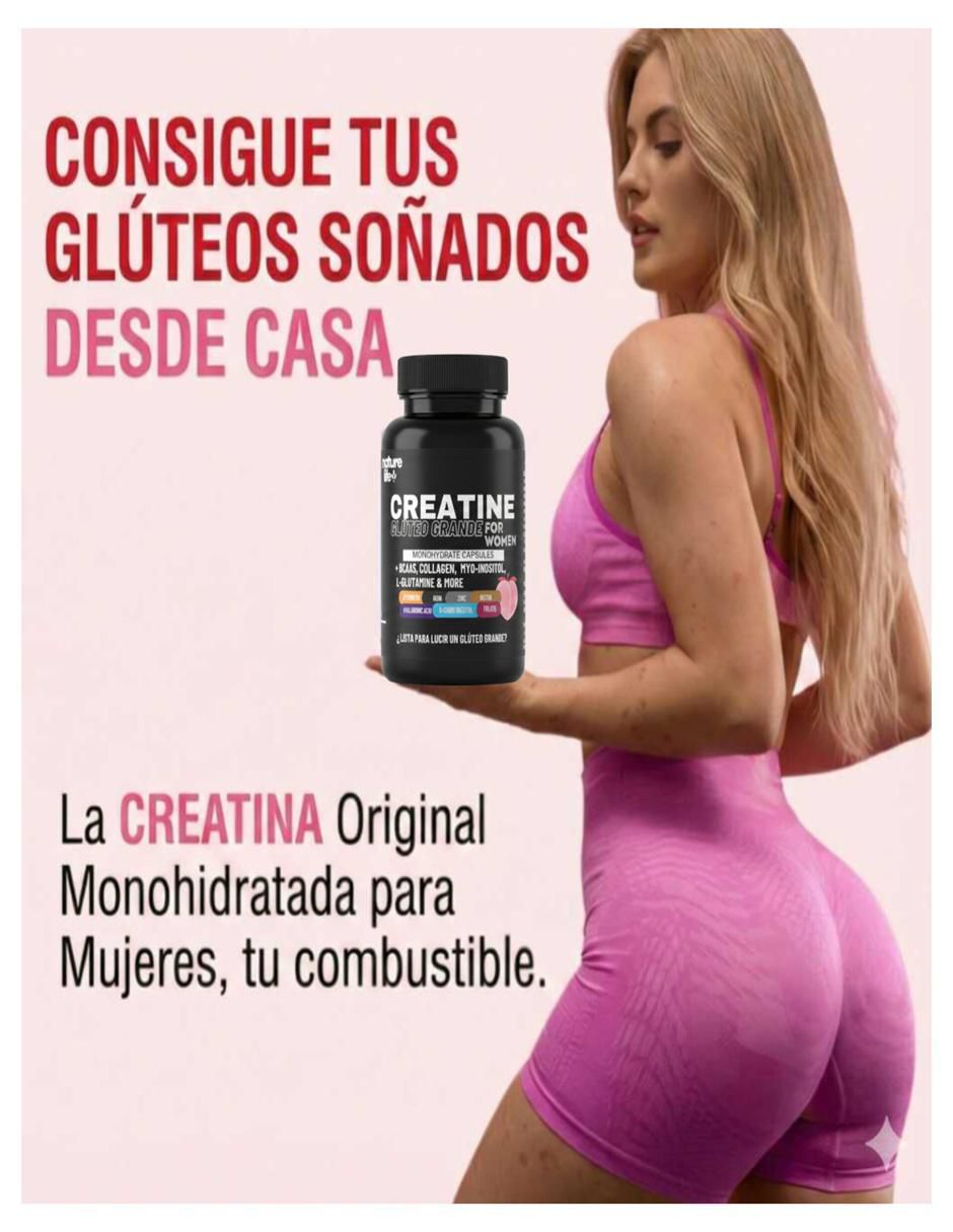 Creatinegluteo grande for women con creatina + vitaminas y aminoácidos de 30 cápsulas 6